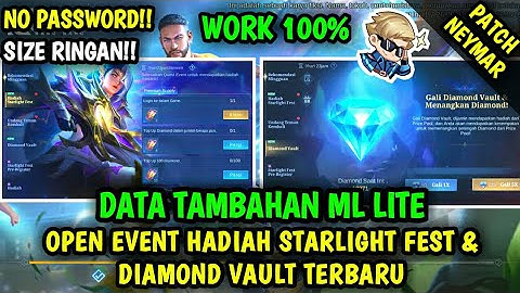 Data Open Event Diamond Vault & Hadiah Starlight Fest Terbaru Patch Neymar | Data Tambahan ml lite