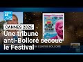 Cannes 2026 : une tribune anti-Bolloré secoue l’ouverture du Festival • FRANCE 24