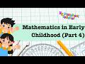 Mathematics in Early Childhood (Part 4)