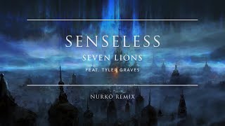 Seven Lions - Senseless (feat. Tyler Graves) (Nurko Remix) | Ophelia Records