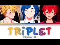 「triplet」- PROTOSTAR — Color Coded Lyrics Kan/Rom/Esp