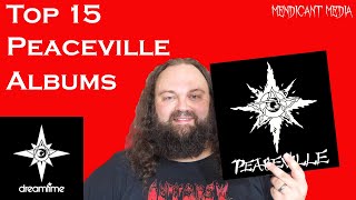 Top 15 Peaceville & Dreamtime albums