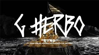 G Herbo - PTSD ft. Juice WRLD, Chance the Rapper \& Lil Uzi Vert (Clean)