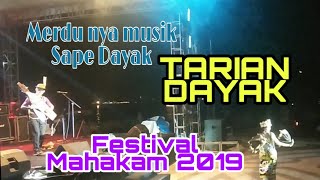 Festival Mahakam 2019 Alunan Merdu Musik Sape dan Tarian Dayak Samarinda Kaltim