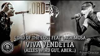 Lord of the Lost feat Lacrimosa - Viva Vendetta (Alles wird gut, aber)