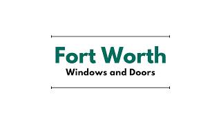 Common Window Issues That Reduce Efficiency in Fort Worth Properties