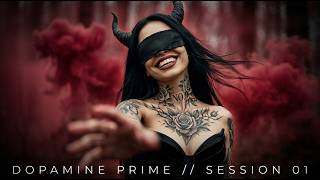 No   Dopamine Prime   Session 01  Dark Techno Mix
