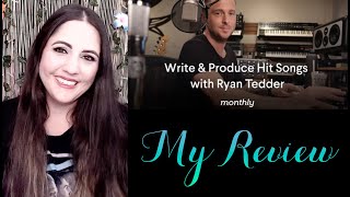 My Monthly.com Class Review: Write & Produce Hit Songs with Ryan Tedder