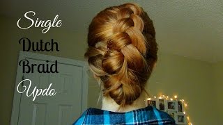 Single Dutch Braid Updo! ♥