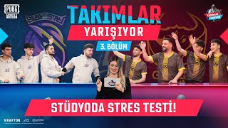 TAKIMLAR YARIŞIYOR 3. BÖLÜM  | @s2gesports   @OzaroxEsports  (STÜDYODA TANSİYON YÜKSELDİ )