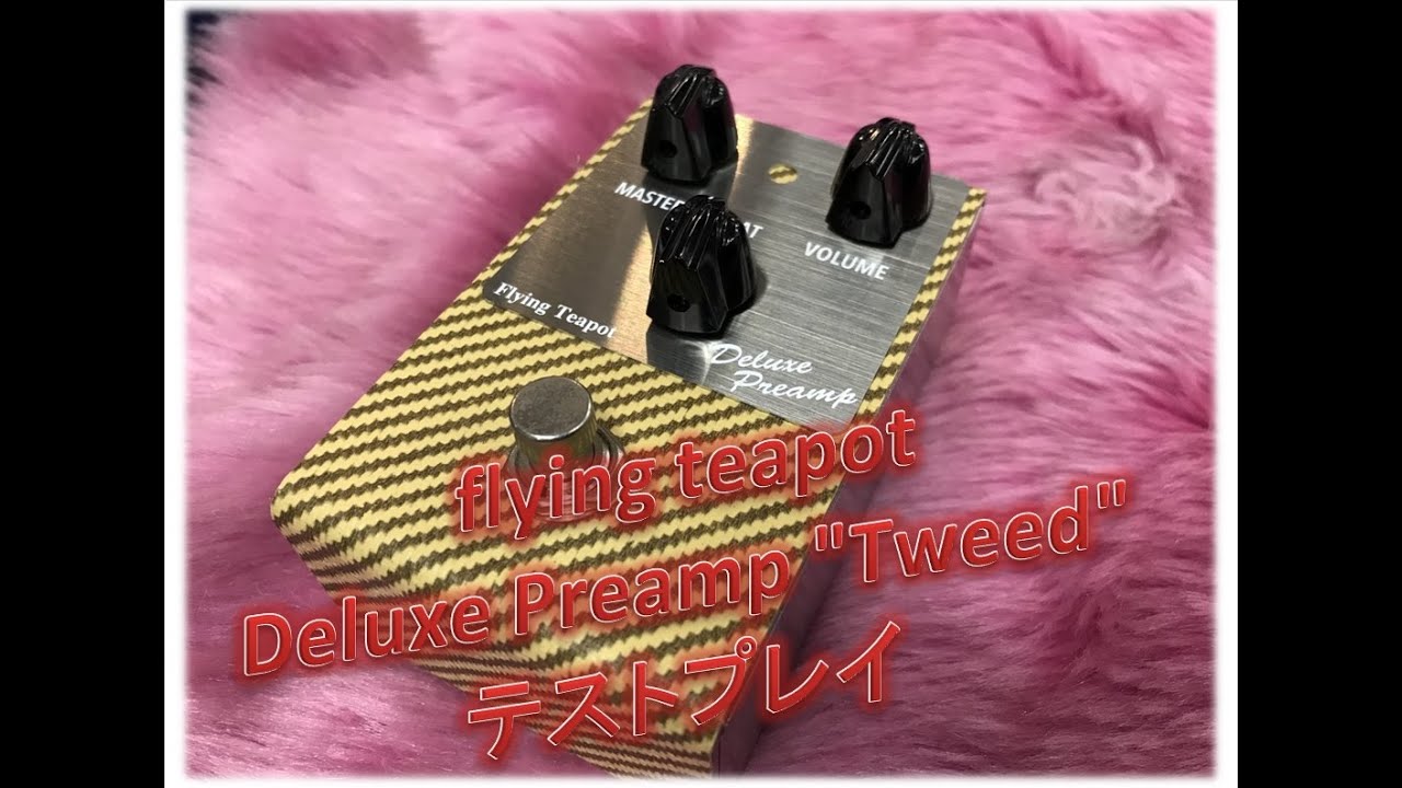 flying teapot Deluxe Preamp  
