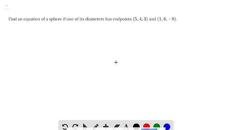Find an equation of a sphere if one of its diameters has endpoints (5, 4, 3) and (1, 6, -9) .