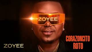 CORAZONCITO ROTO - MR BLACK EL PRESIDENTE ( ZOYEE )