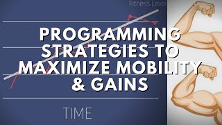 Programming Principles - How to Effectively Combine Strength, Hypertrophy, & Mobility Training