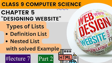 Definition & Nested Lists in HTML || Class 9 Computer Science || Chapter 5 || Lecture 7 #subscribe