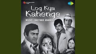 Log Kya Kahenge
