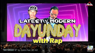 DAYUNDAY 3 by Justin Feat. MC AG (Lyrics Video)