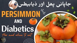 Persimmon and Diabetics