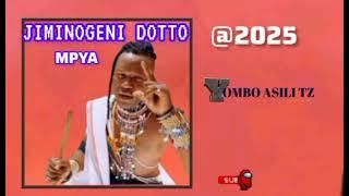 JIMINOGENI DOTTO (mdendela) UJUMBE WA MKALANGA  AUDIO BY YOMBO ASILI TZ #2025 