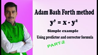 Adam Bash forth numerical method first order first degree BEST example(PART-2)
