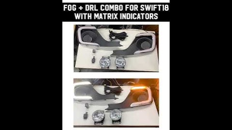 Maruti Suzuki Swift 2018+ fog lamp with LED DRL | New Swift accessories | Maruti Suzuki | Swift Car