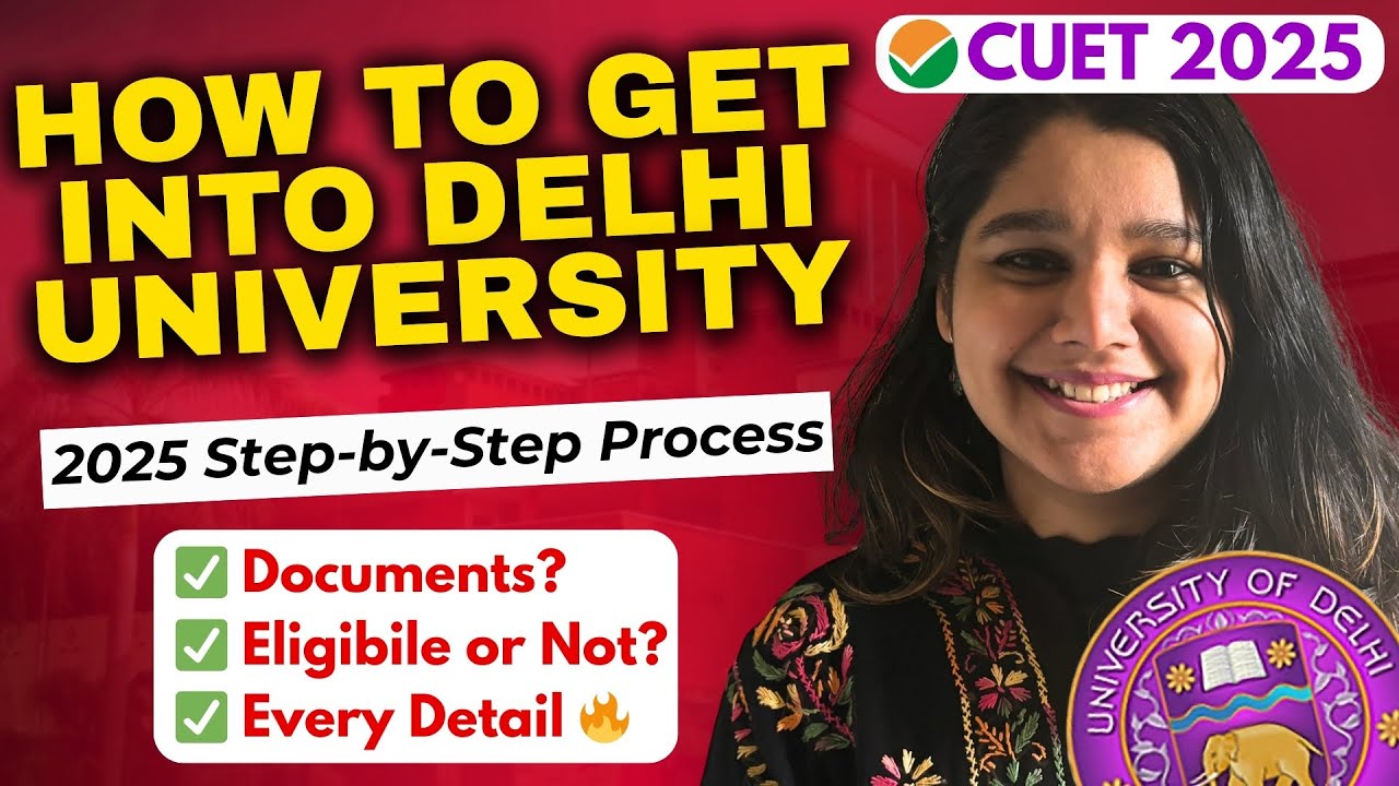 Delhi University 2025 Admission Process 🔥| Full Procedure [Step-by-Step ...