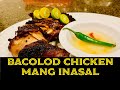 Bacolod Chicken Mang Inasal | Manamit!