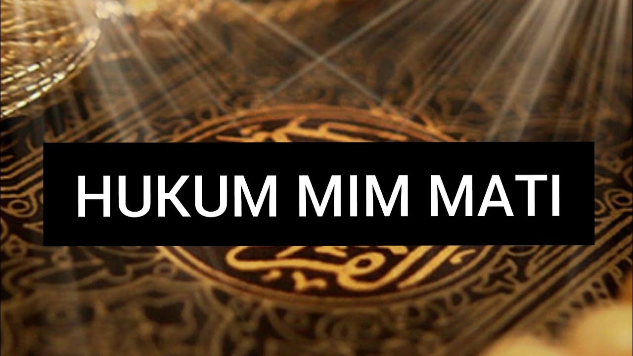 HUKUM TAJWID  MIM MATI (POWERPOINT) - YouTube