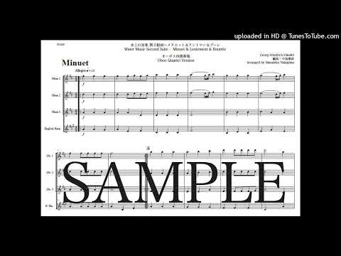 ヘンデル「水上の音楽 第2組曲〜メヌエット&ラントマン&ブーレ」オーボエ四重奏版 - ゲオルク・フリードリヒ・ヘンデル