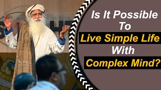 How Live Simple Life With My Complex Mind? Sadhguru at Christ University, Bengaluru–Youth and Truth