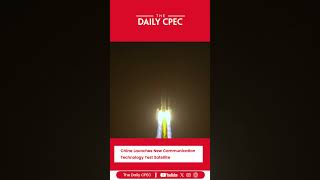 Major Step in Space Innovation: China Launches New Communication Technology Test Satellite