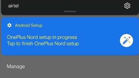 how to remove android setup in progress tap to finish oneplus | OnePlus nord 2 setup in progress