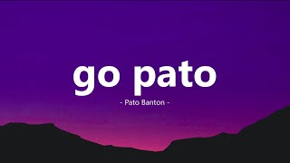 Pato Banton - Go pato  (Lyrics) Resimi