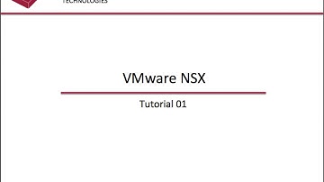 VMware NSX - Tutorial 01