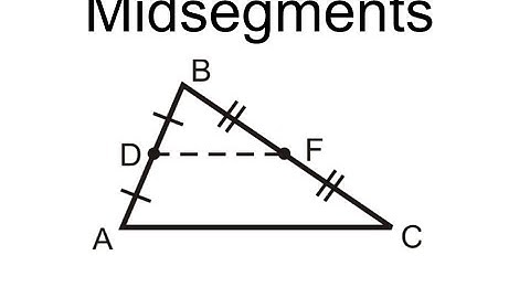 Midsegments