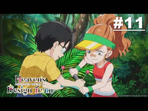 Heaven’s Design Team - Episode 11 [English Sub]