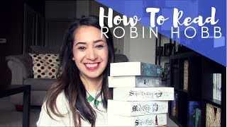 HOW TO READ: ROBIN HOBB || November 2018