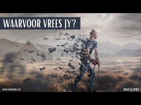Video: Hoe Om Vrees Te Verloor