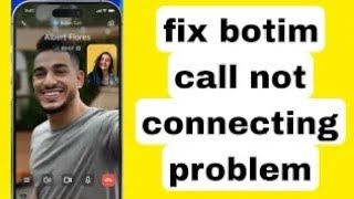 How to fix botim call not connecting problem 2026 | botim call connecting | botim not connecting