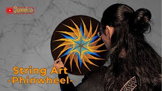 String Art - pinwheel | Timelapse | String Art Tutorial | String Art Mandala | DIY String Art News