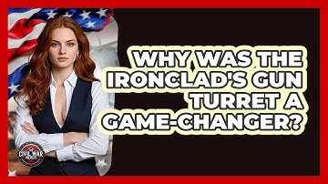 Why Was The Ironclad