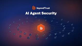 BeyondTrust AI Agent Security Demo News