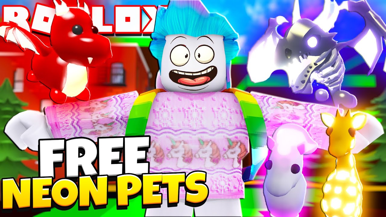 How To Get Free Neon Legendary Pets In Adopt Me This Works Every