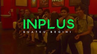 BUATKU BEGINI - INPLUS BAND (OFFICIAL MUSIC VIDEO) #INPLUSBAND Resimi