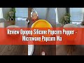 Review Opopop Silicone Popcorn Popper Microwave Popcorn Maker Collapsible Bowl BPA Free And Dishw 