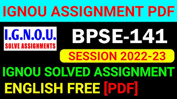 BPSE-141 Solved Assignment 2022-23 in English, BPSE 141 Solved Assignment 2023, BPSE 141 Assignment