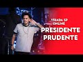 Virada SP ONLINE || Presidente Prudente