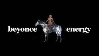 beyonce - energy (slowed)