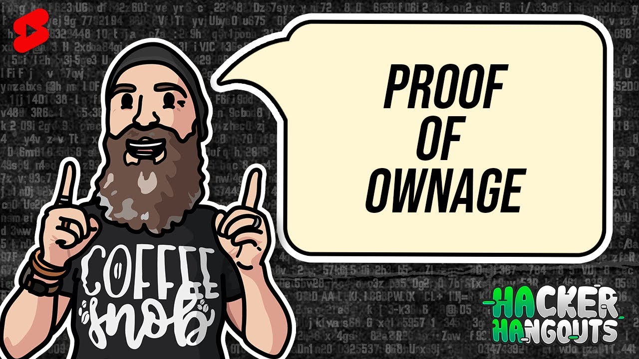 Proof of Ownage (PoO) the NextGen NFT | Hacker Hangouts 