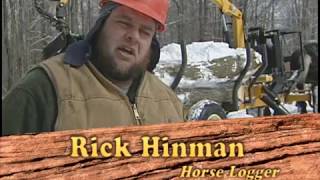 Horse Logger   Rick Hinman